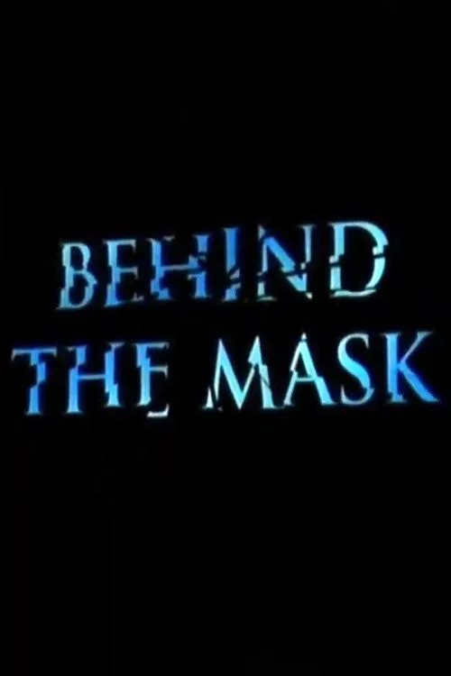 Poster for Phantom of the Opera: Behind the Mask