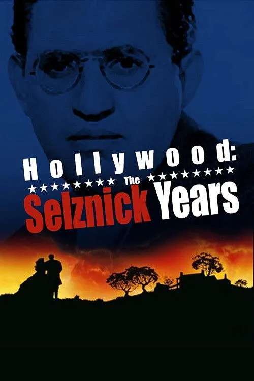 Poster for Hollywood: the Selznick Years