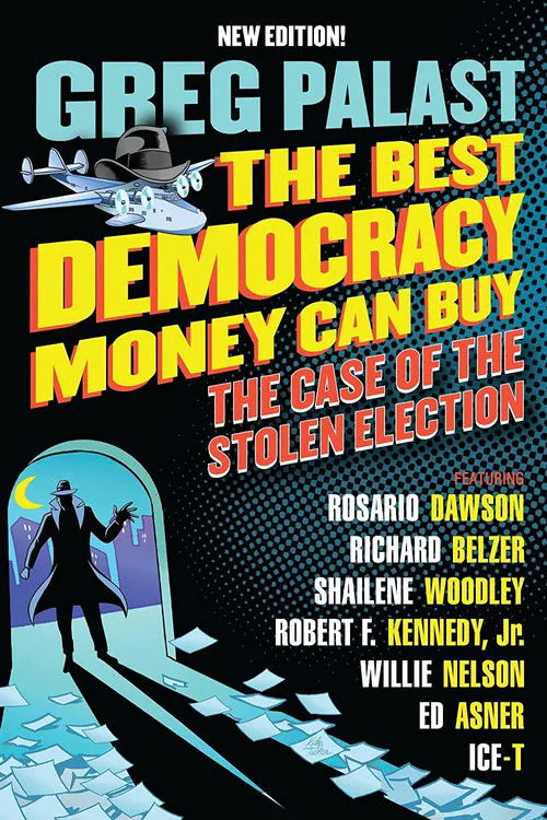 Poster for The Best Democracy Money Can Buy