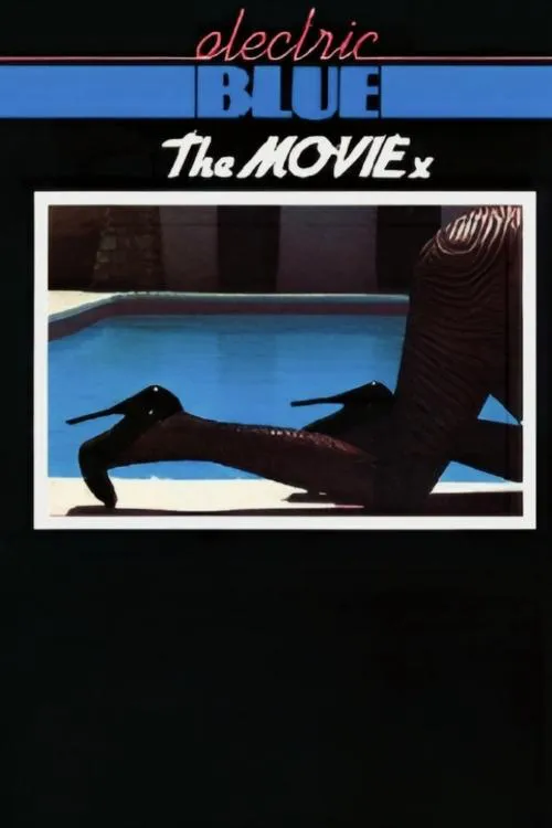 Poster for Electric Blue - the Movie