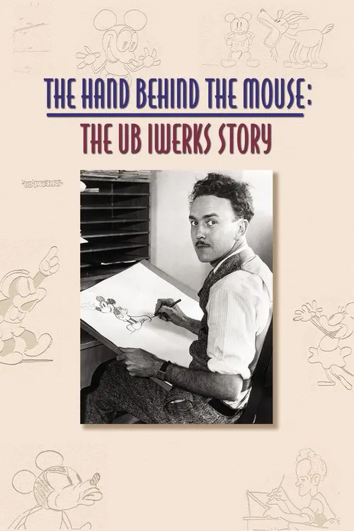 Poster for The Hand Behind the Mouse: the Ub Iwerks Story
