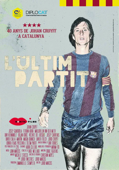 Poster for L’últim Partit. 40 Anys De Johan Cruyff a Catalunya