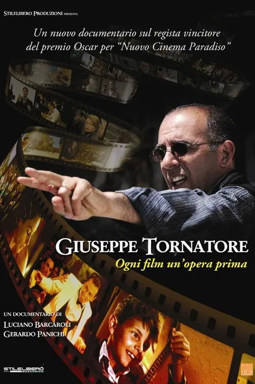 Poster for Giuseppe Tornatore - Ogni Film Un'opera Prima