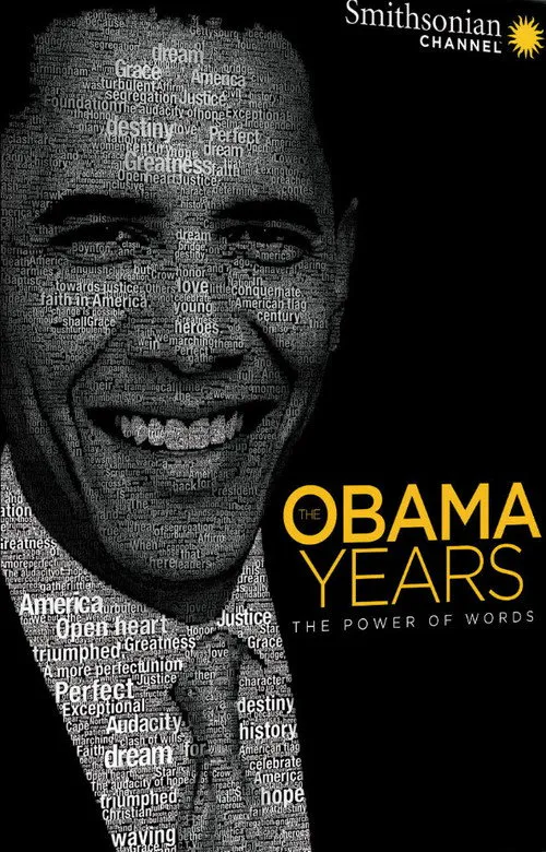 Poster for The Obama Years: the Power of Words