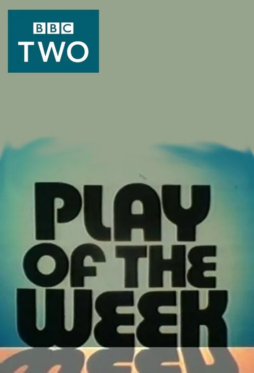 Poster for BBC2 Play of the Week