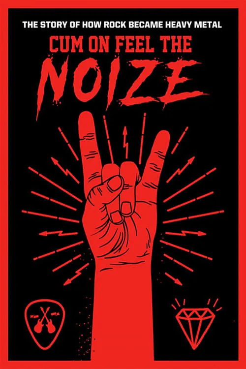 Poster for Cum on Feel the Noize