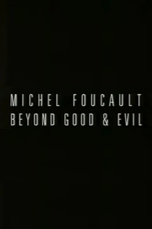 Poster for Michel Foucault: Beyond Good and Evil