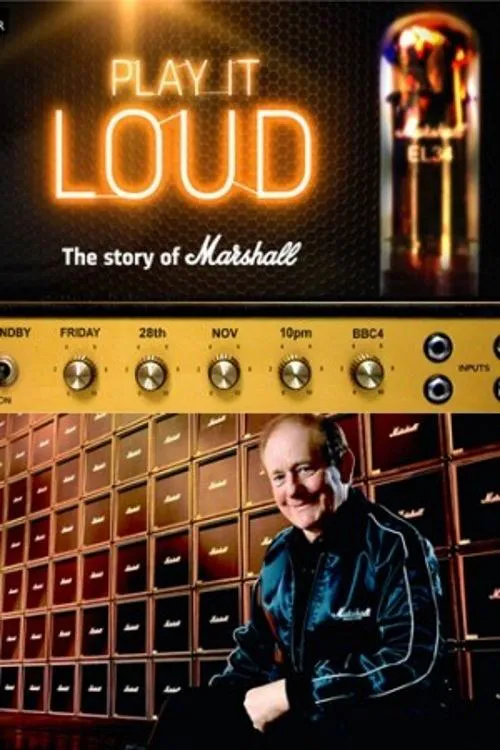 Poster for Play It Loud: the Story of Marshall