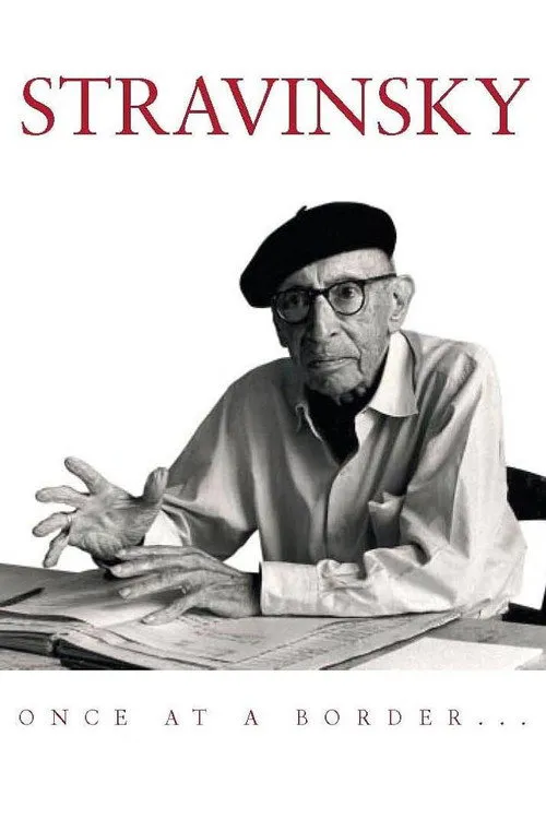 Poster for Stravinsky: Once at a Border