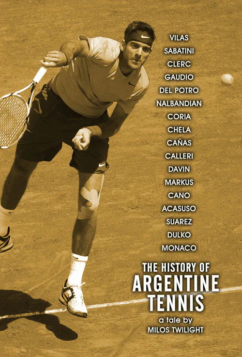 Poster for The History of Argentine Tennis