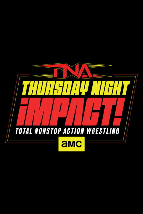 Poster for TNA IMPACT!