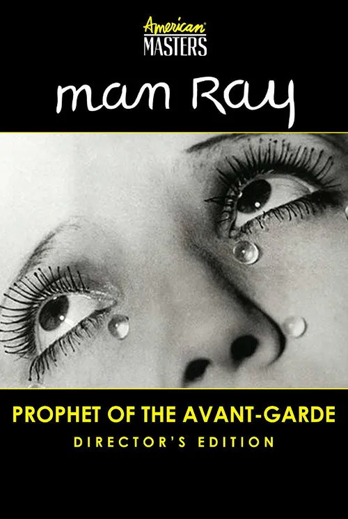 Poster for Man Ray: Prophet of the Avant-Garde
