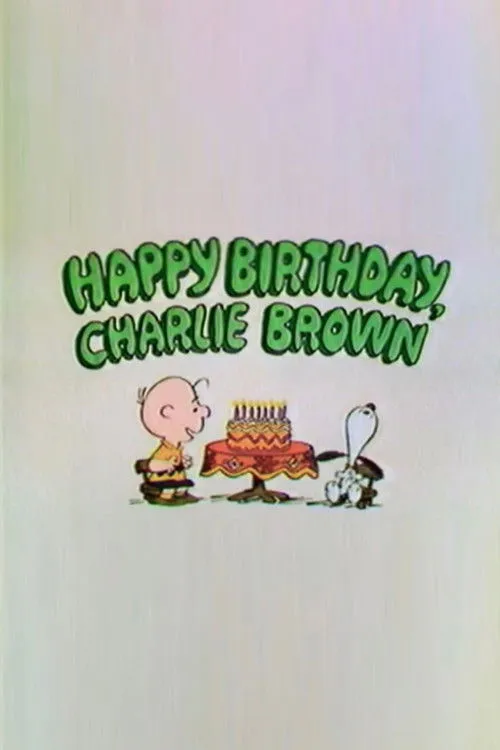 Poster for Happy Birthday, Charlie Brown
