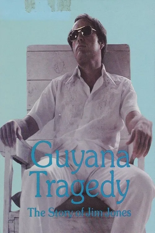 Poster for Guyana Tragedy: the Story of Jim Jones