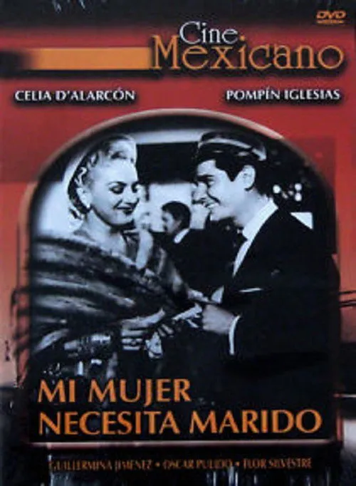 Poster for Mi Mujer Necesita Marido