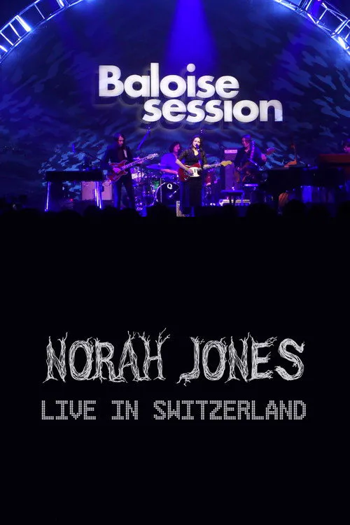 Poster for Norah Jones - Baloise Session