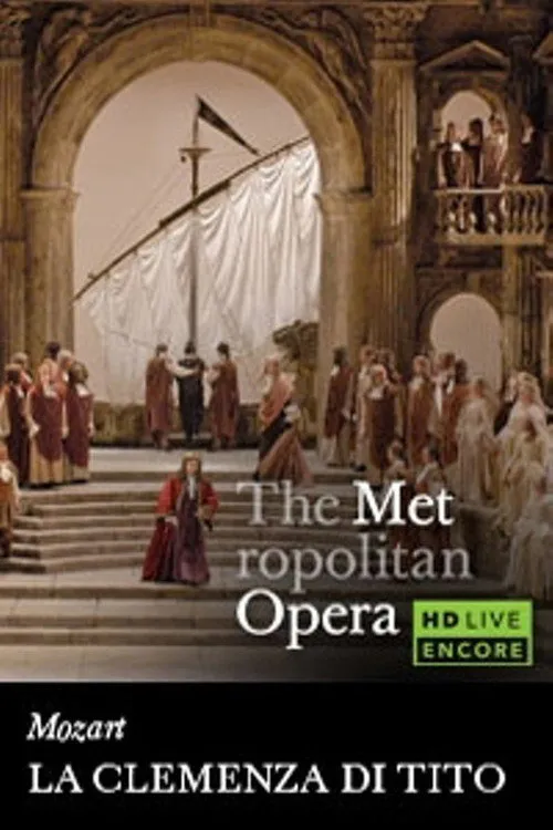 Poster for The Metropolitan Opera: La Clemenza Di Tito