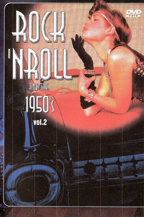 Poster for Rock 'N' Roll and the 1950'S Vol. 2