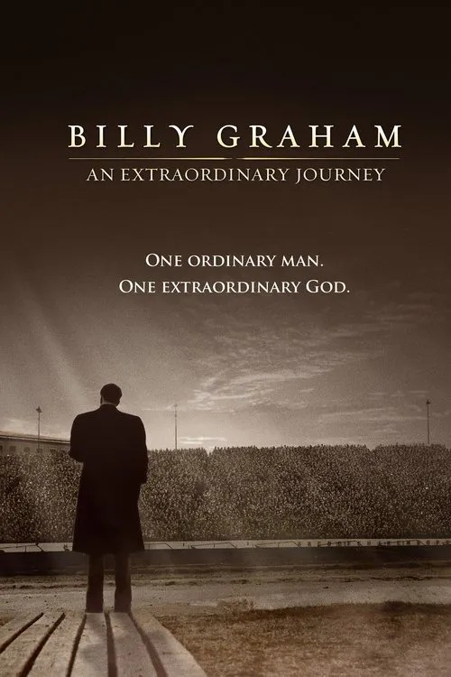 Poster for Billy Graham: an Extraordinary Journey