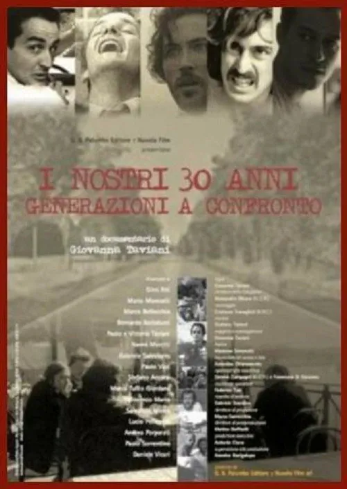 Poster for I Nostri Trent'anni - Generazioni a Confronto