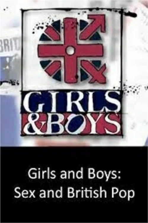 Poster for Girls and Boys - Sex and British Pop