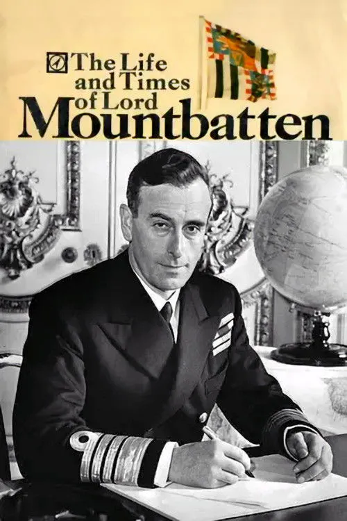 Poster for The Life and Times of Lord Mountbatten