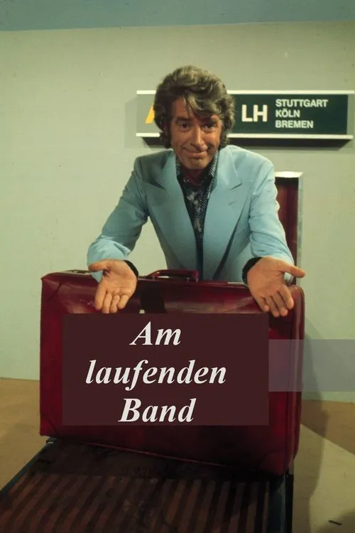 Poster for Am Laufenden Band