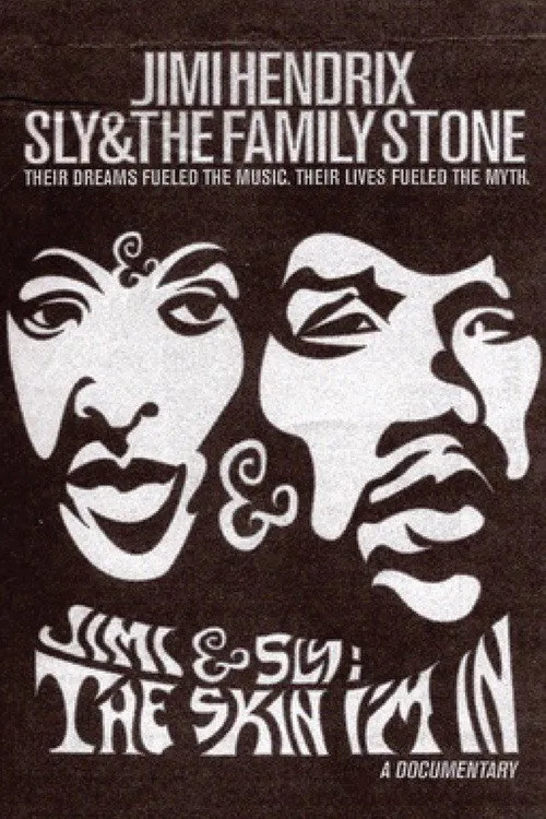 Poster for Jimi and Sly: the Skin I'm In