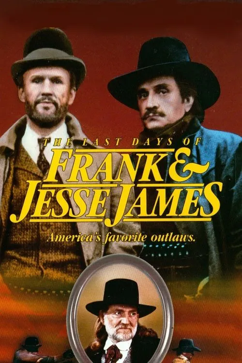 Poster for The Last Days of Frank and Jesse James