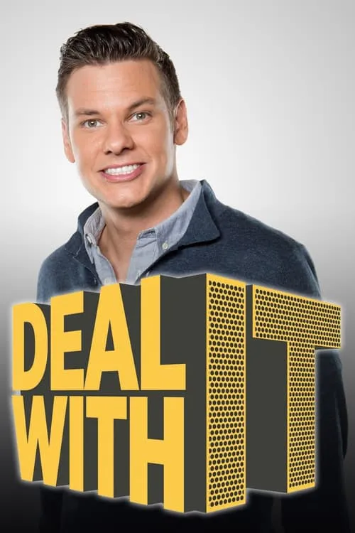 Poster for Deal with It