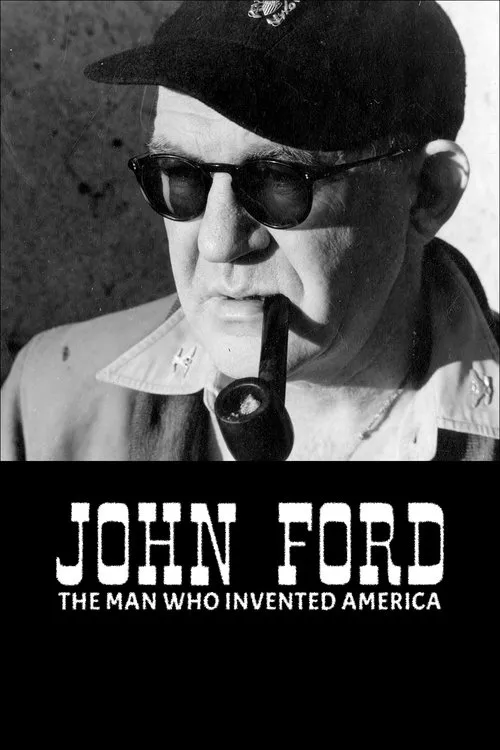 Poster for John Ford: the Man Who Invented America