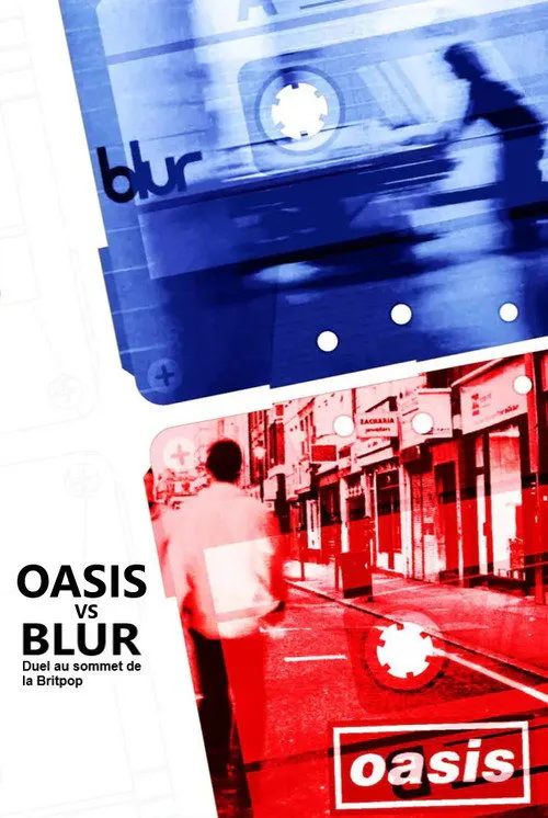 Poster for Oasis Vs. Blur | Duel at the Peak of Britpop