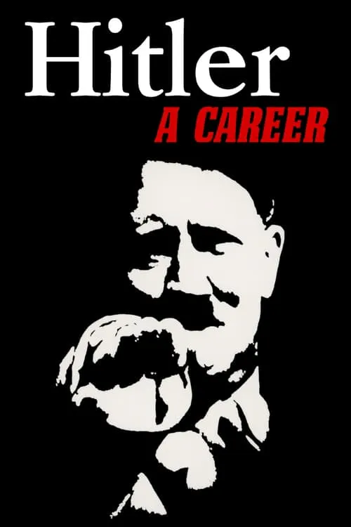 Poster for Hitler: a Career