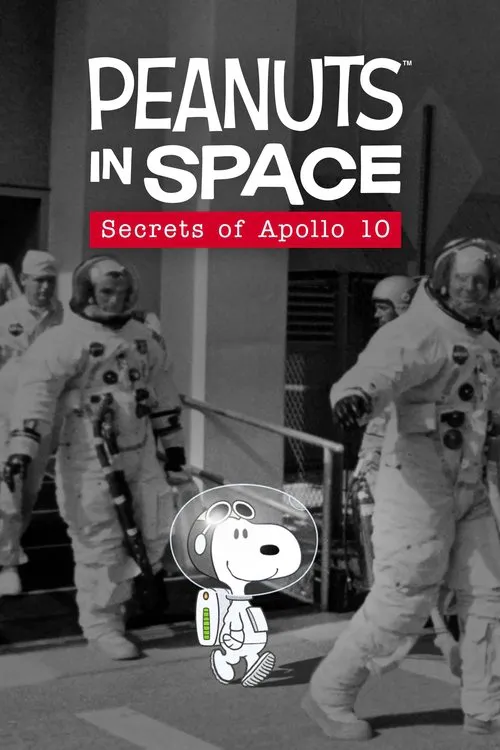 Poster for Peanuts in Space: Secrets of Apollo 10