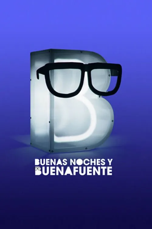 Poster for Buenas Noches Y Buenafuente