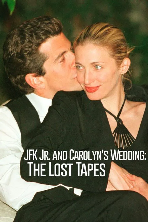 Poster for JFK Jr. and Carolyn's Wedding: the Lost Tapes