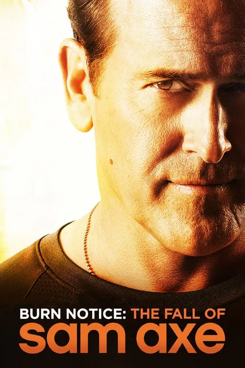 Poster for Burn Notice: the Fall of Sam Axe