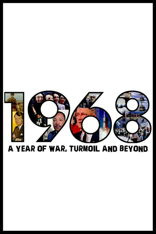 Poster for 1968: a Year of War, Turmoil and Beyond