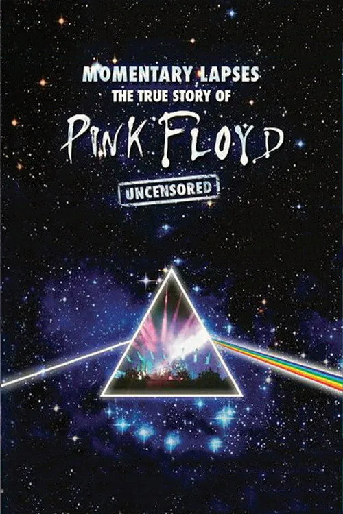 Poster for Pink Floyd: Momentary Lapses - the True Story of Pink Floyd