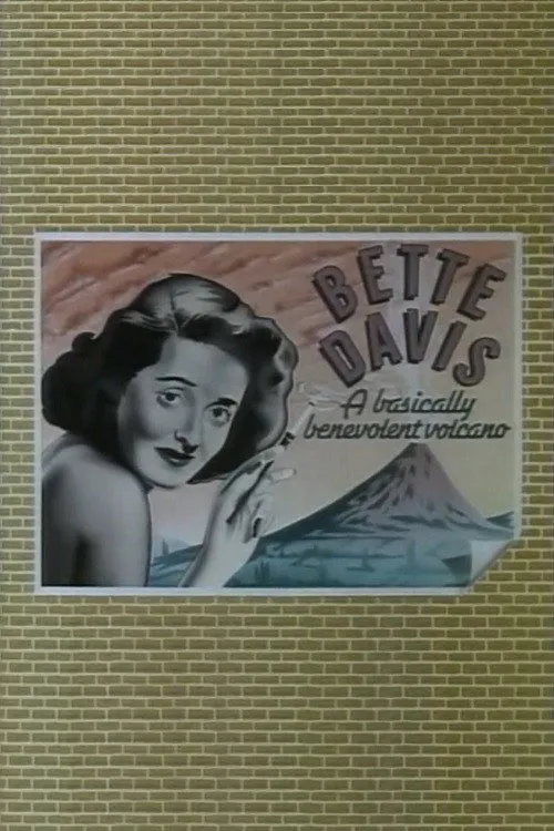 Poster for Bette Davis: the Benevolent Volcano