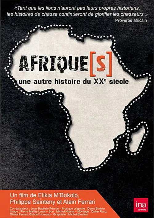 Poster for Afrique(s), Une Autre Histoire Du XXème Siècle