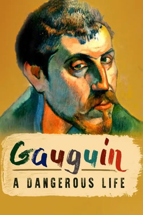 Poster for Gauguin: a Dangerous Life
