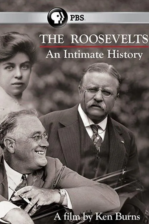 Poster for The Roosevelts: an Intimate History