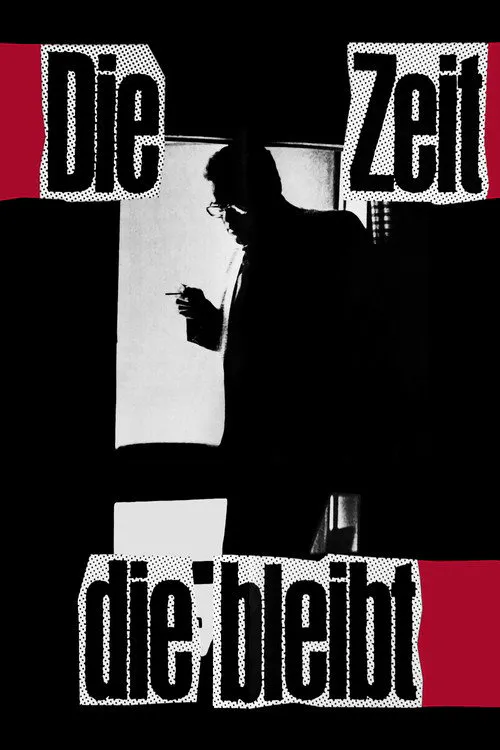 Poster for Die Zeit Die Bleibt
