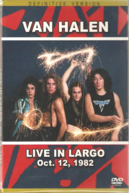 Poster for Van Halen: Live in Largo Oct 12, 1982