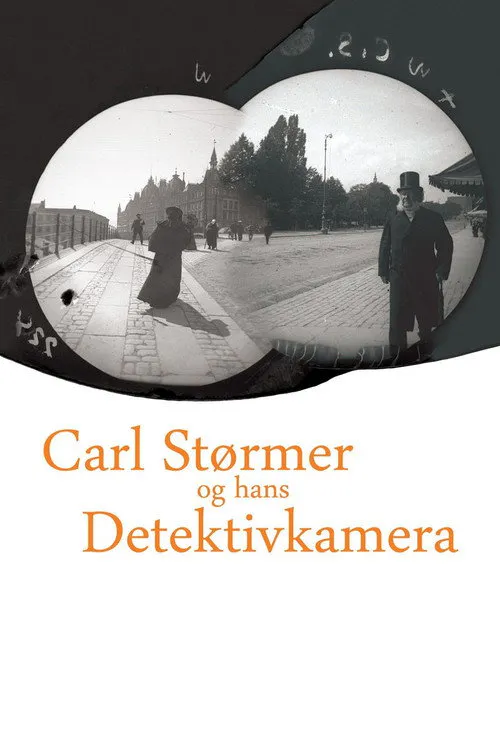 Poster for Carl Størmer and His Detective Camera