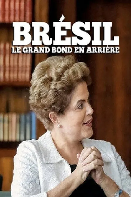 Poster for Brazil: the Great Jump Backward