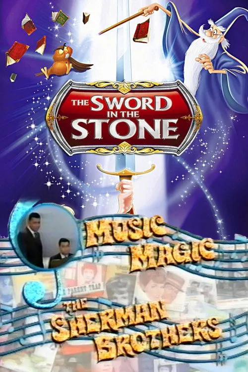 Poster for Music Magic: the Sherman Brothers - the Sword in the Stone