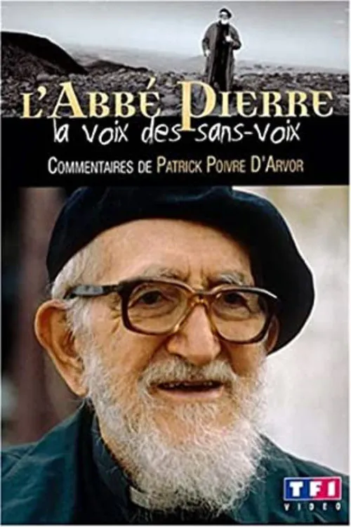 Poster for L'Abbé Pierre - La Voix Des Sans-voix