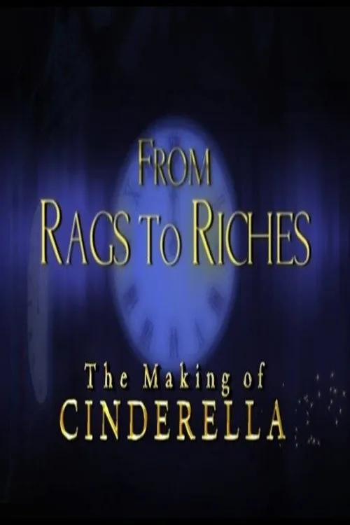 Poster for From Rags to Riches: the Making of Cinderella